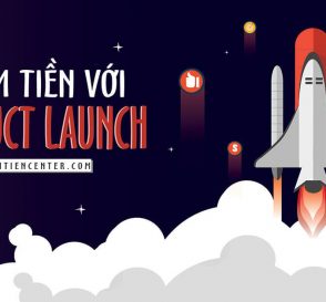 kiem-tien-product-launch