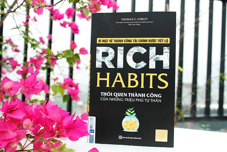 Rich Habits - Thói Quen Thành Công Của những triệu phú tự thân